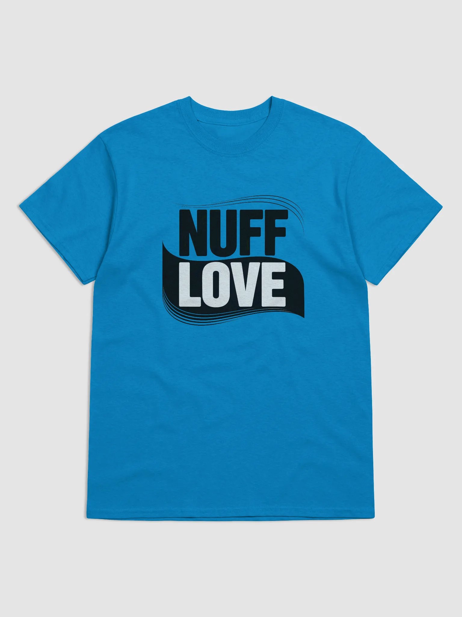 Nuff Love Unisex T Shirt product image (3)