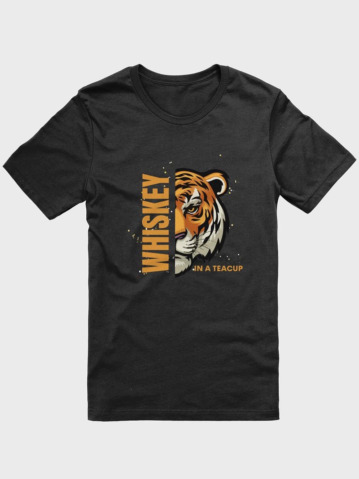 Whiskey Tiger in a Teacup T-Shirt product image (1)