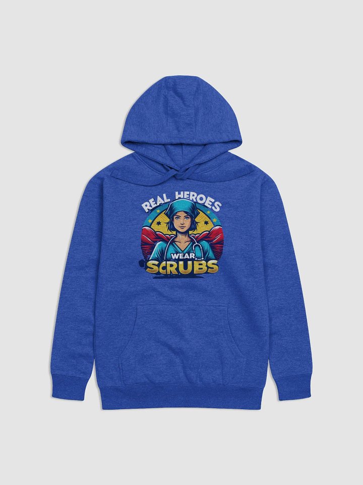 Real Heroes Wear Scrubs Hoodie product image (1)