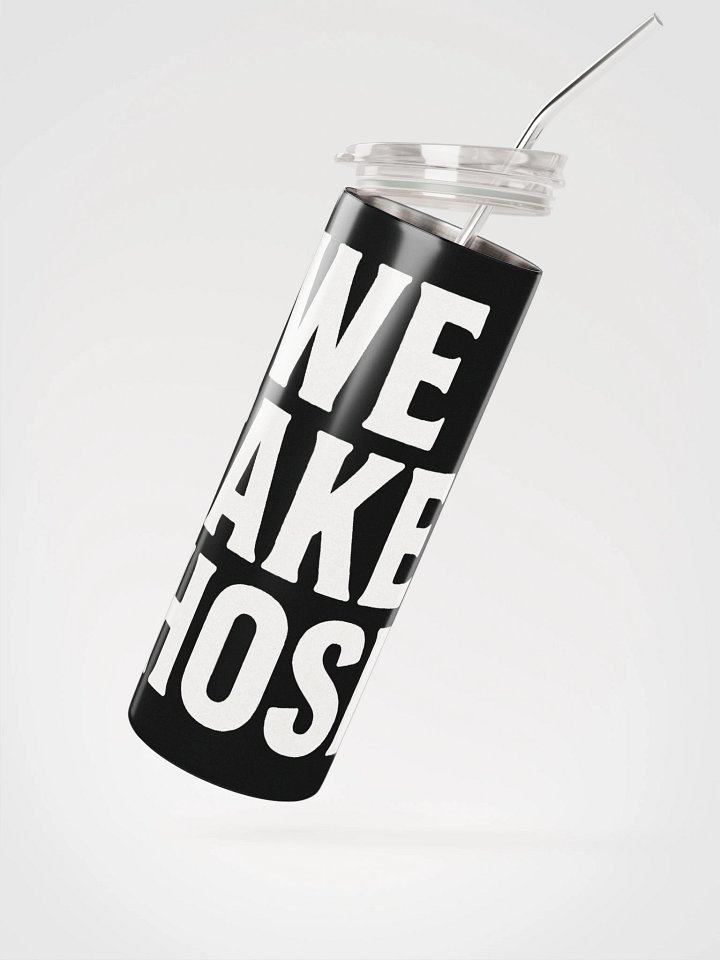We Take Those Tumbler product image (2)