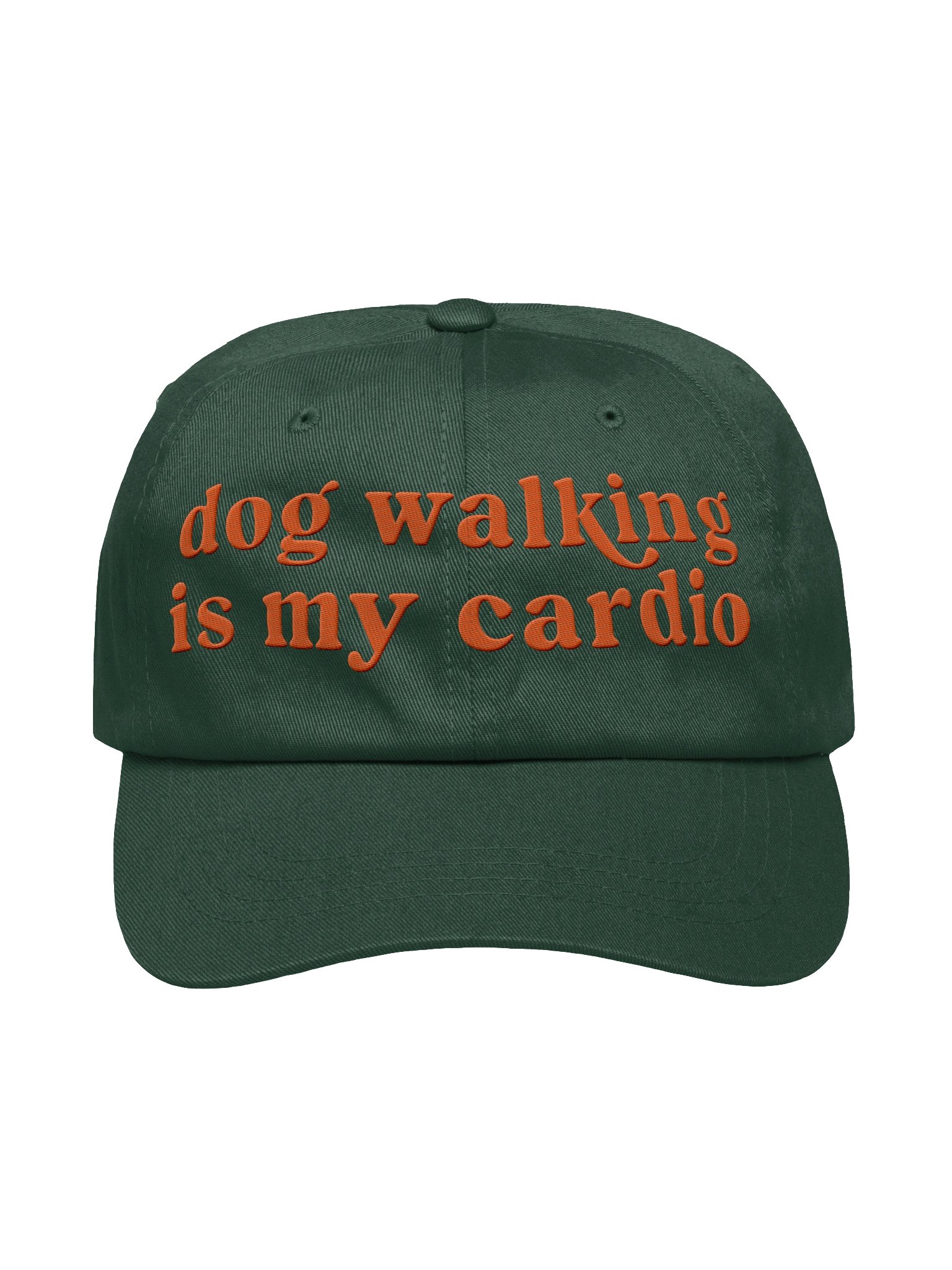 Dog Walking Is My Cardio Classic Dad Hat(Embroidered, Orange Text) product image (9)