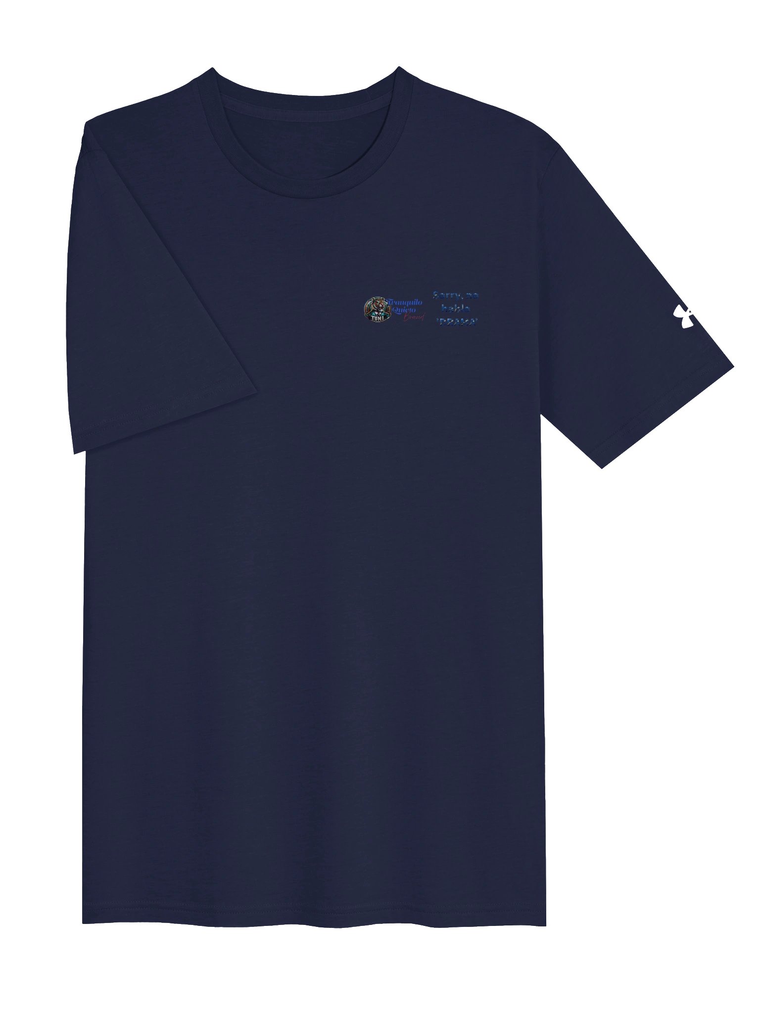 Sorry, no hablo 'DRAMA'" Under Armour Performance Tee - Tranquilo Quieto Brand product image (3)