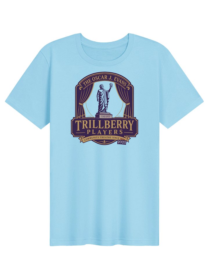 Trillberry Players Official Fundraiser T-Shirt product image (1)