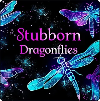 Stubborn Dragonflies