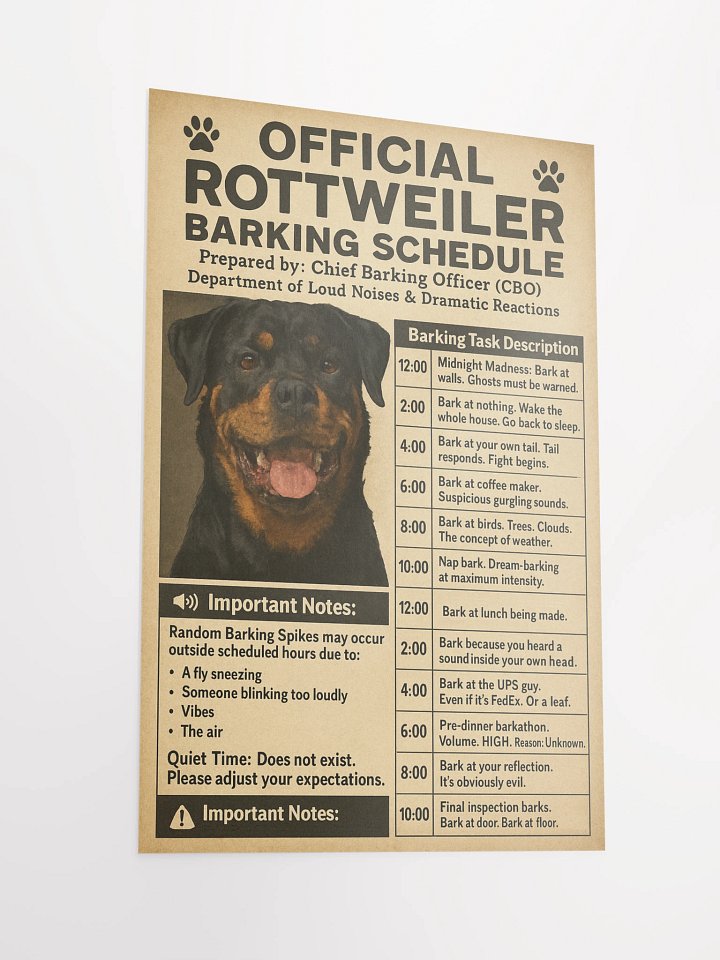 Official Rottweiler Barking Schedule Poster product image (5)