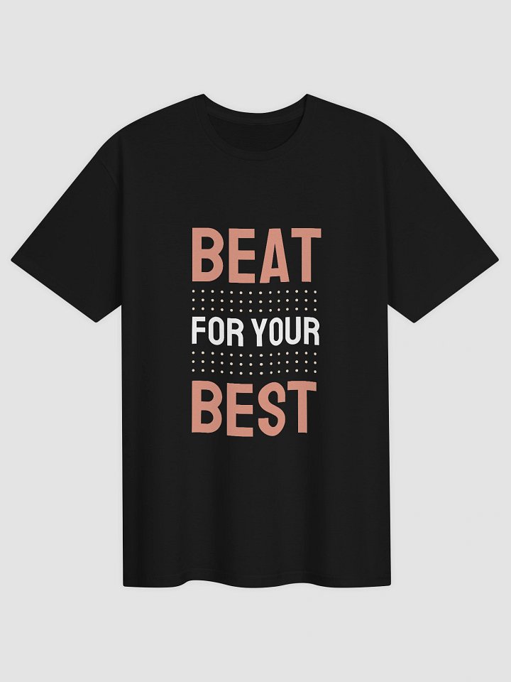 BEAT the BEST Unisex Graphic T-Shirt product image (1)
