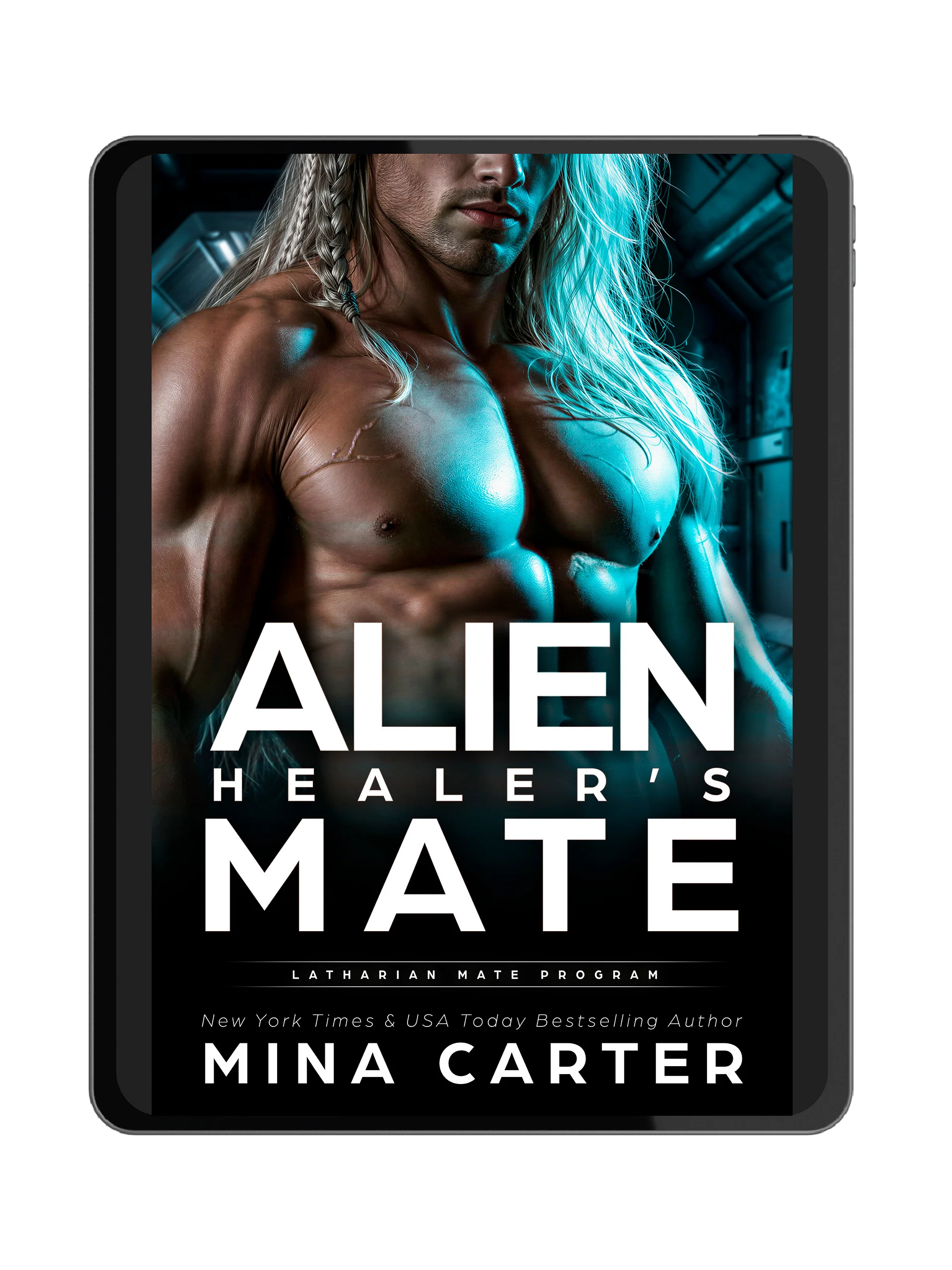 PREORDER: Alien Healer's Mate (eBook - #7 of the Latharian Mate Program) product image (1)