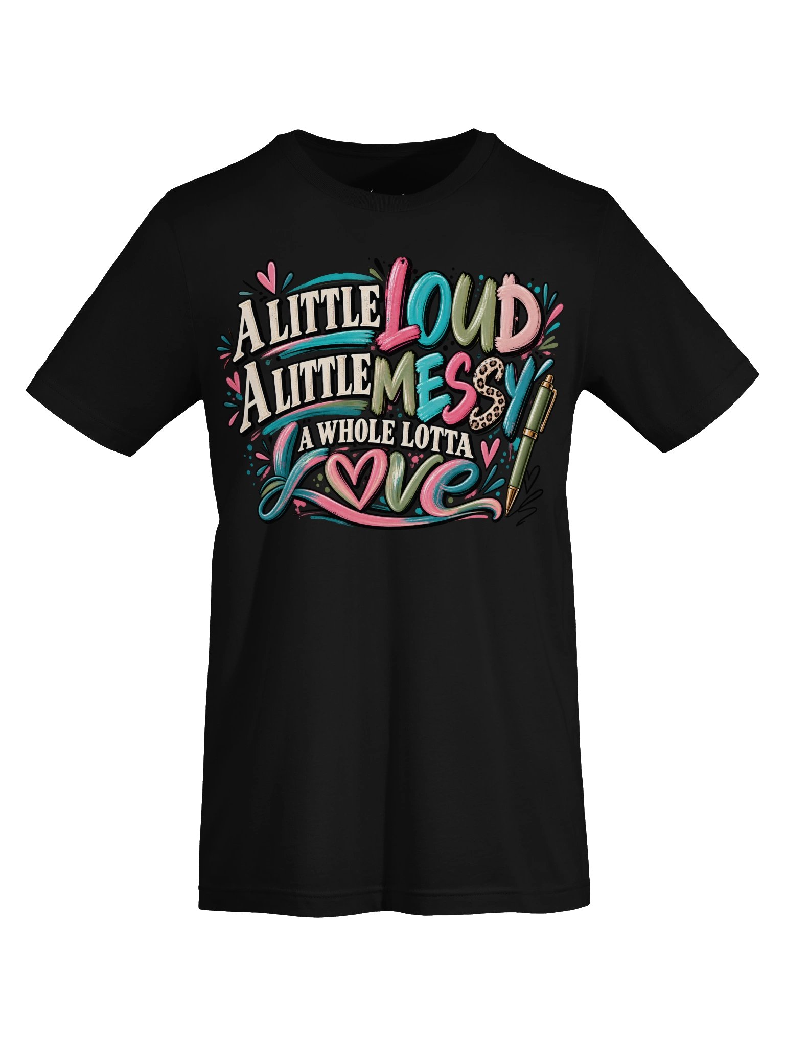 A Little Loud, A Little Messy, A Whole Lotta Love | Chaos Crew Tee product image (25)