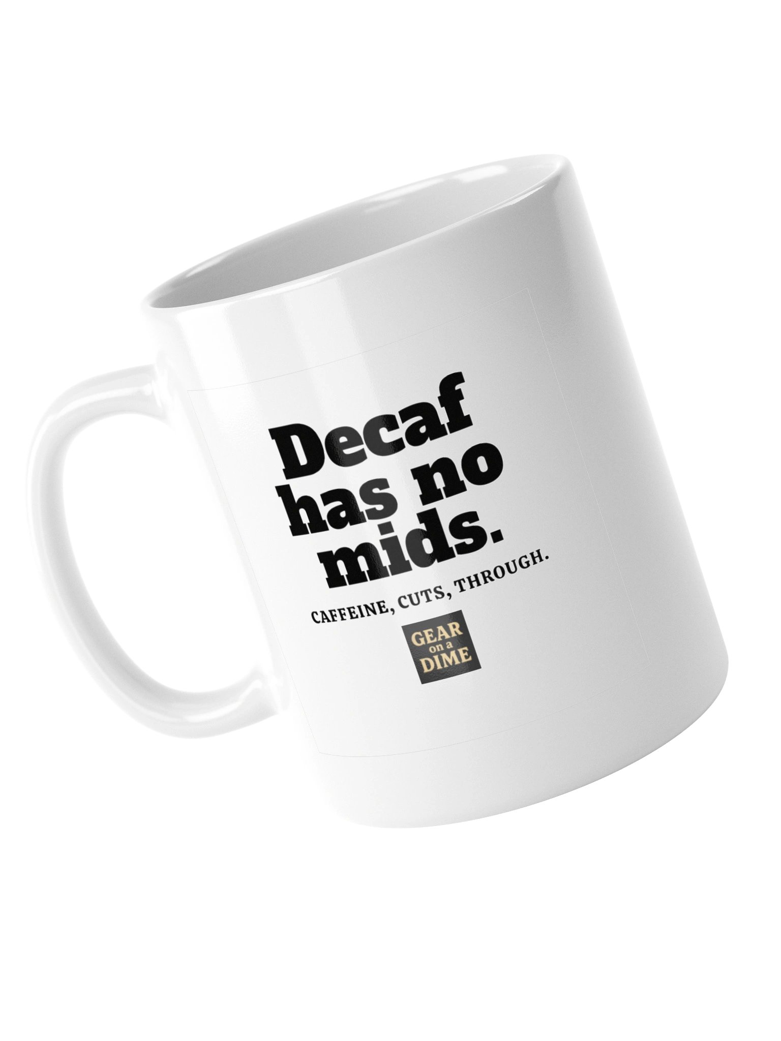 Decaf Has No Mids Funny Guitarist Ceramic Coffee Mug. product image (5)