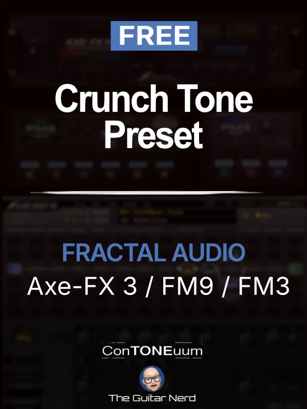 ConTONEuum Crunch Preset for AxeFX 3, FM9 and FM3 product image (1)