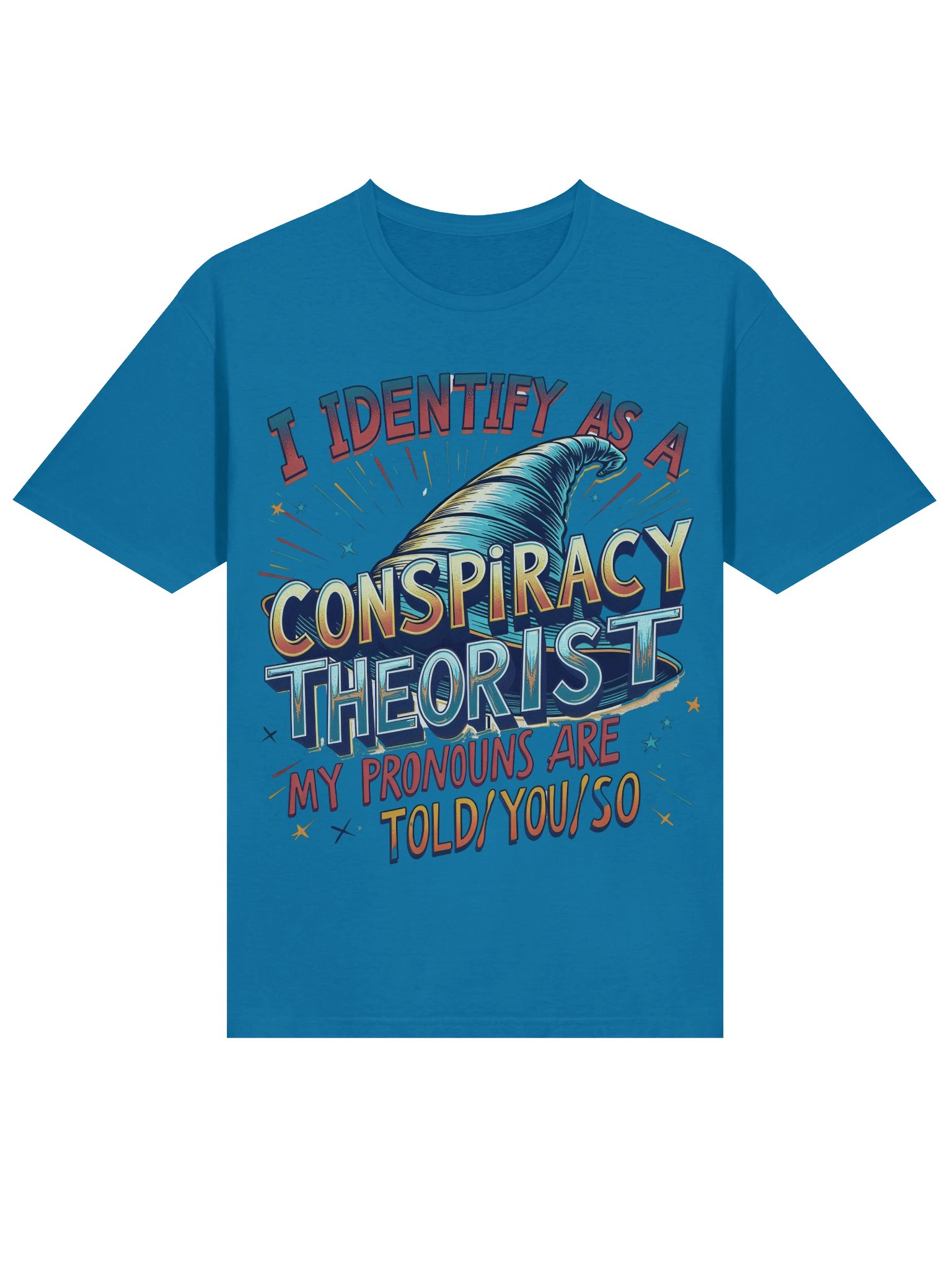 I Told You So Men's Tee product image (1)