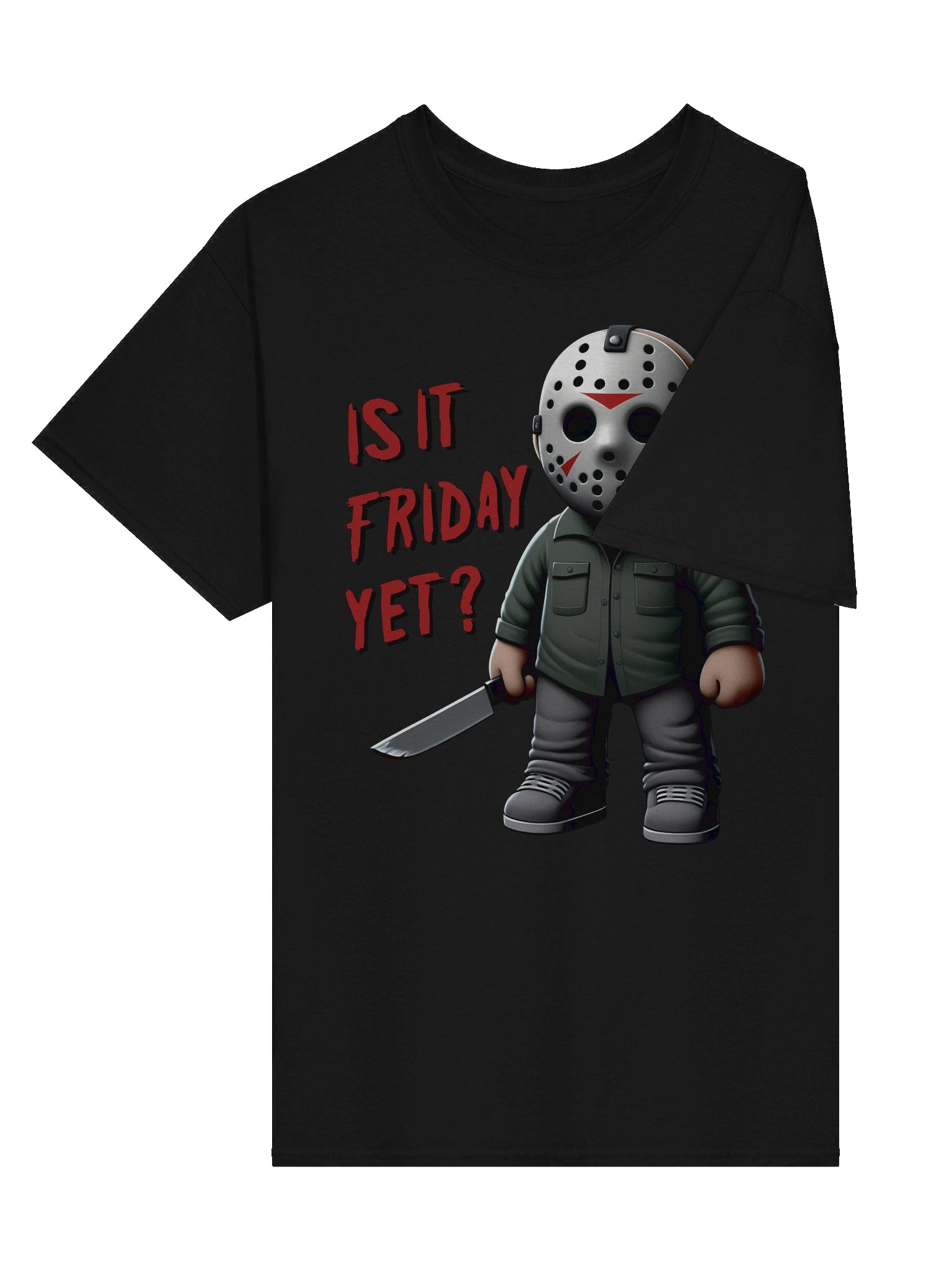 Is It Friday Yet? Tee product image (4)