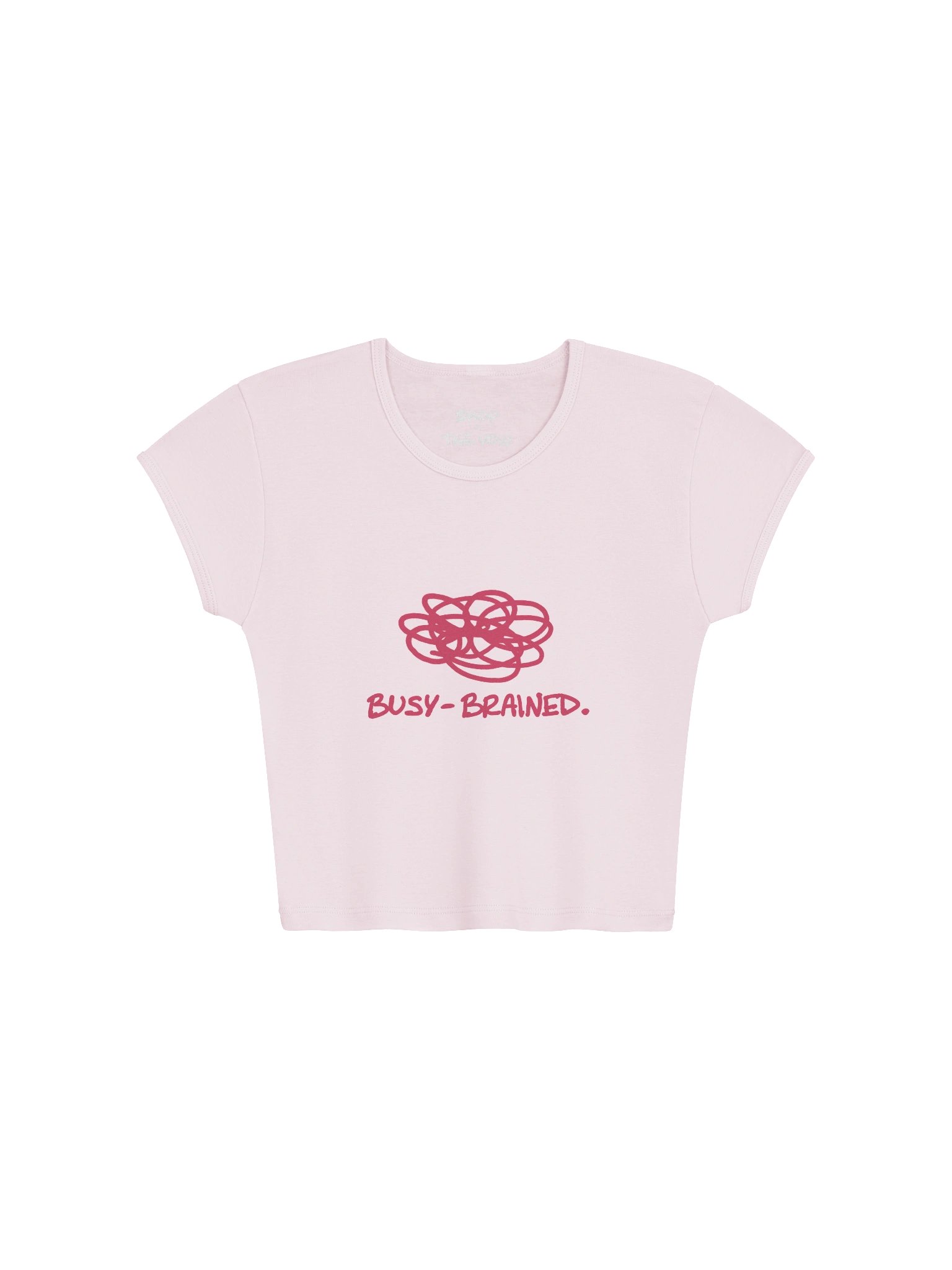 BUSY-BRAINED pink baby tee monochrome pink baby tee product image (1)