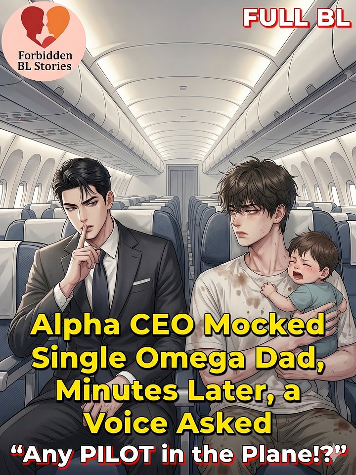 Alpha CEO Mocked Single Omega Dad Beside Him, Minutes Later, a Voice Asked “Any PILOT in the Plane?” (FULL AUDIOBOOK) product image (1)