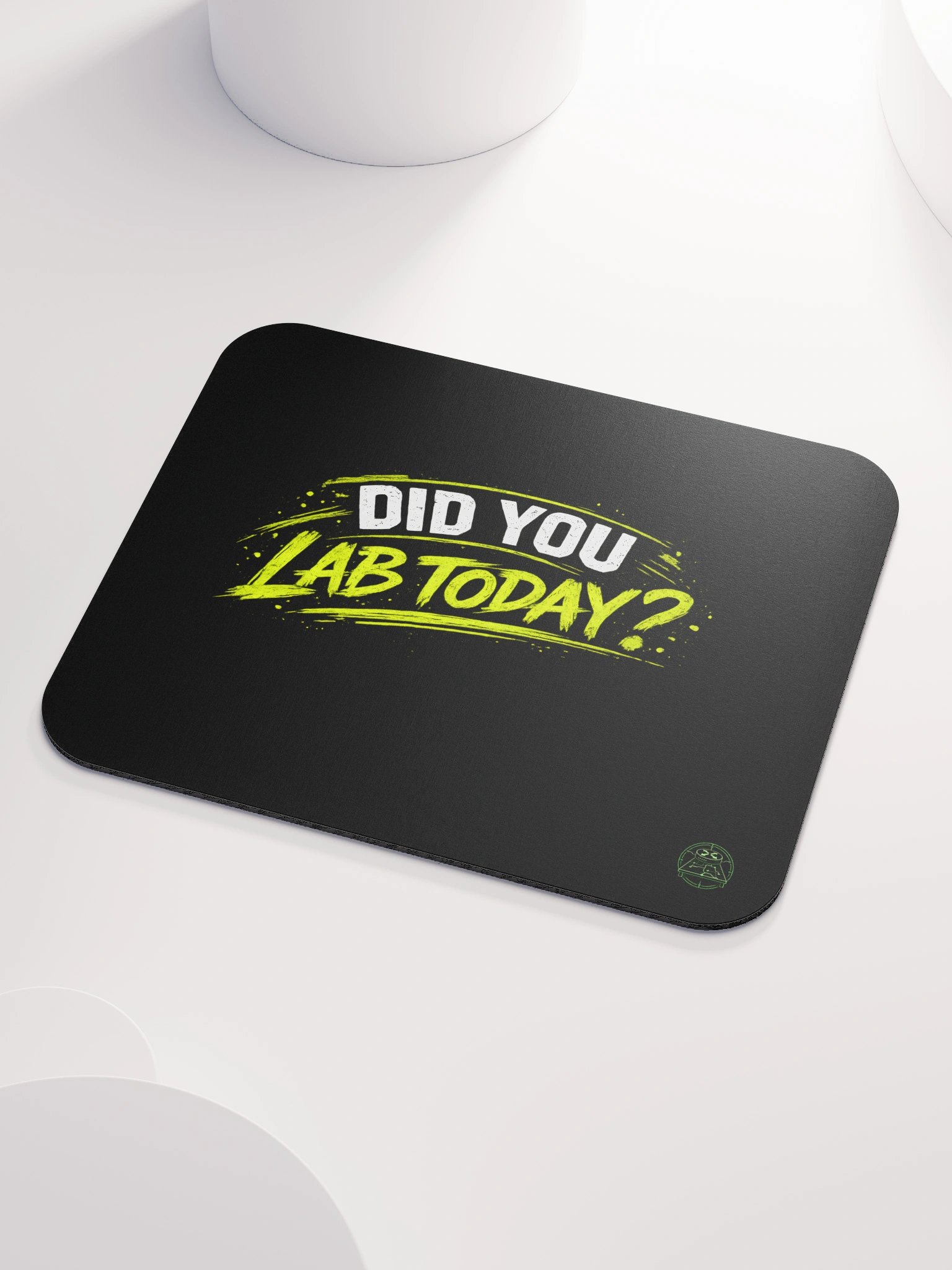 "Did You Lab Today?" - Mousepad product image (3)