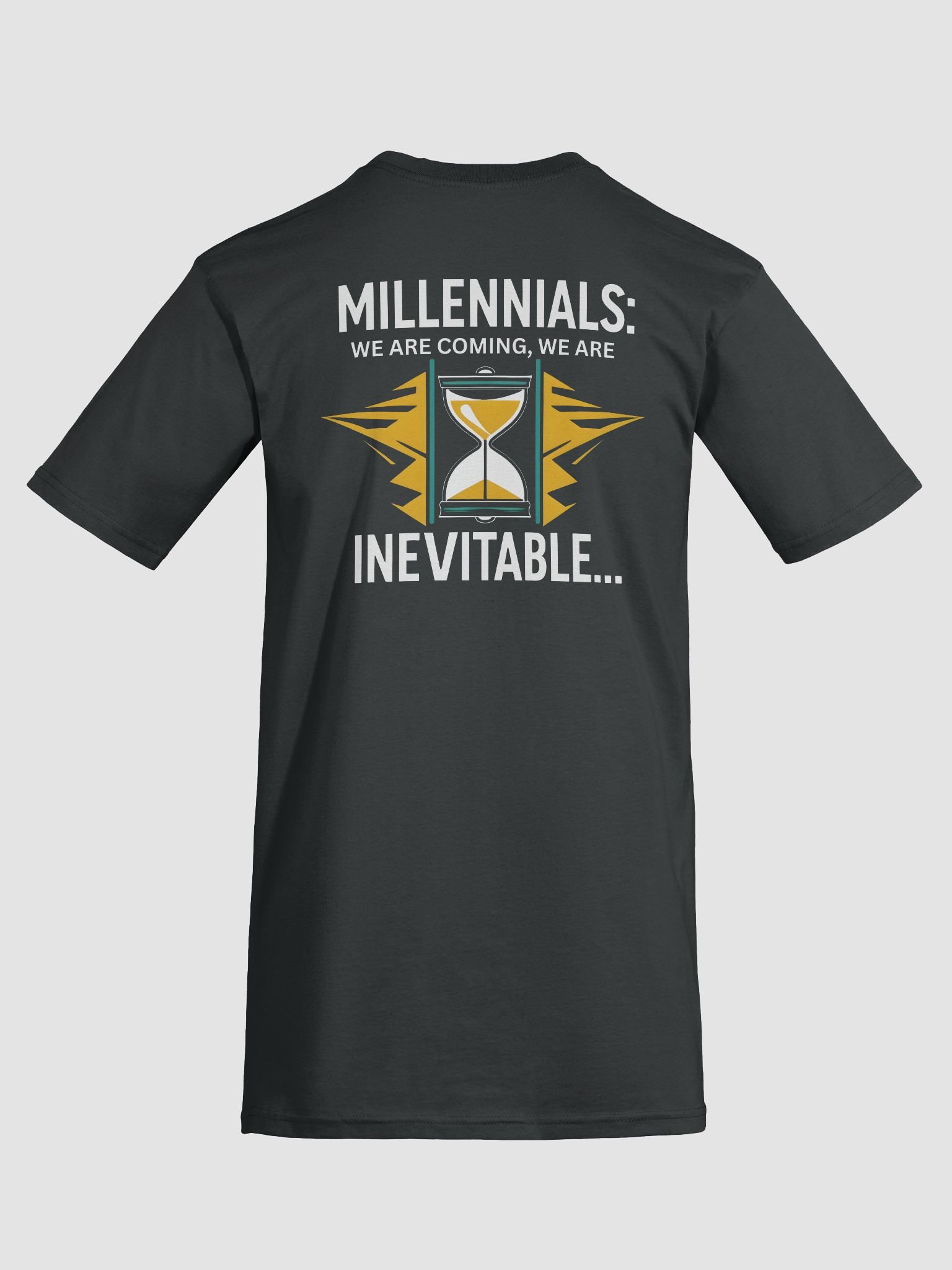 Millennials: We are coming! - T-Shirt product image (2)