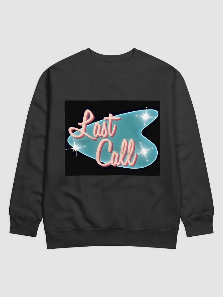 Retro Last Call Sweatshirt product image (1)