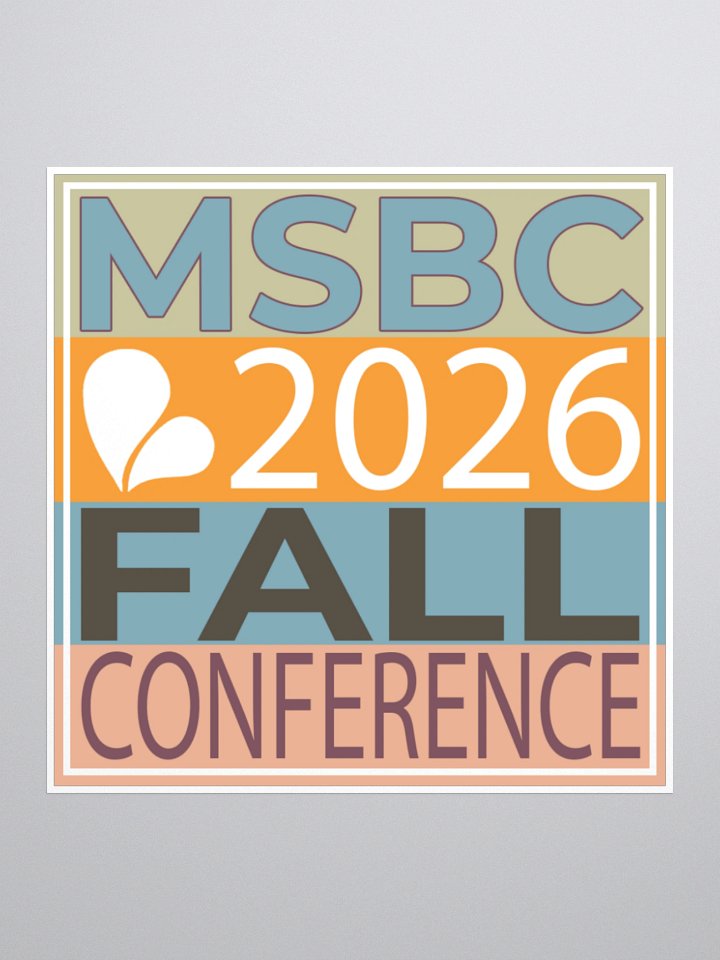 Limited Edition MSBC Conference Sticker product image (1)