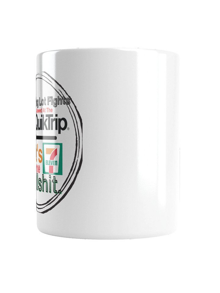 No Parking Lot Fights at The Gas Station Mug product image (4)