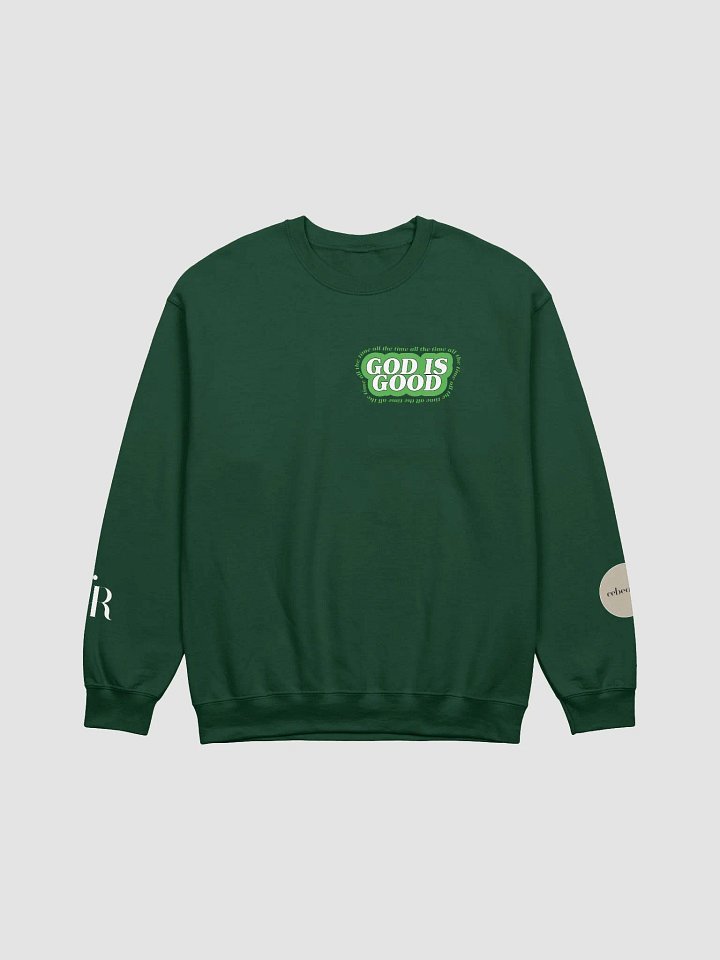 GREEN God is Good Sweatshirt product image (1)