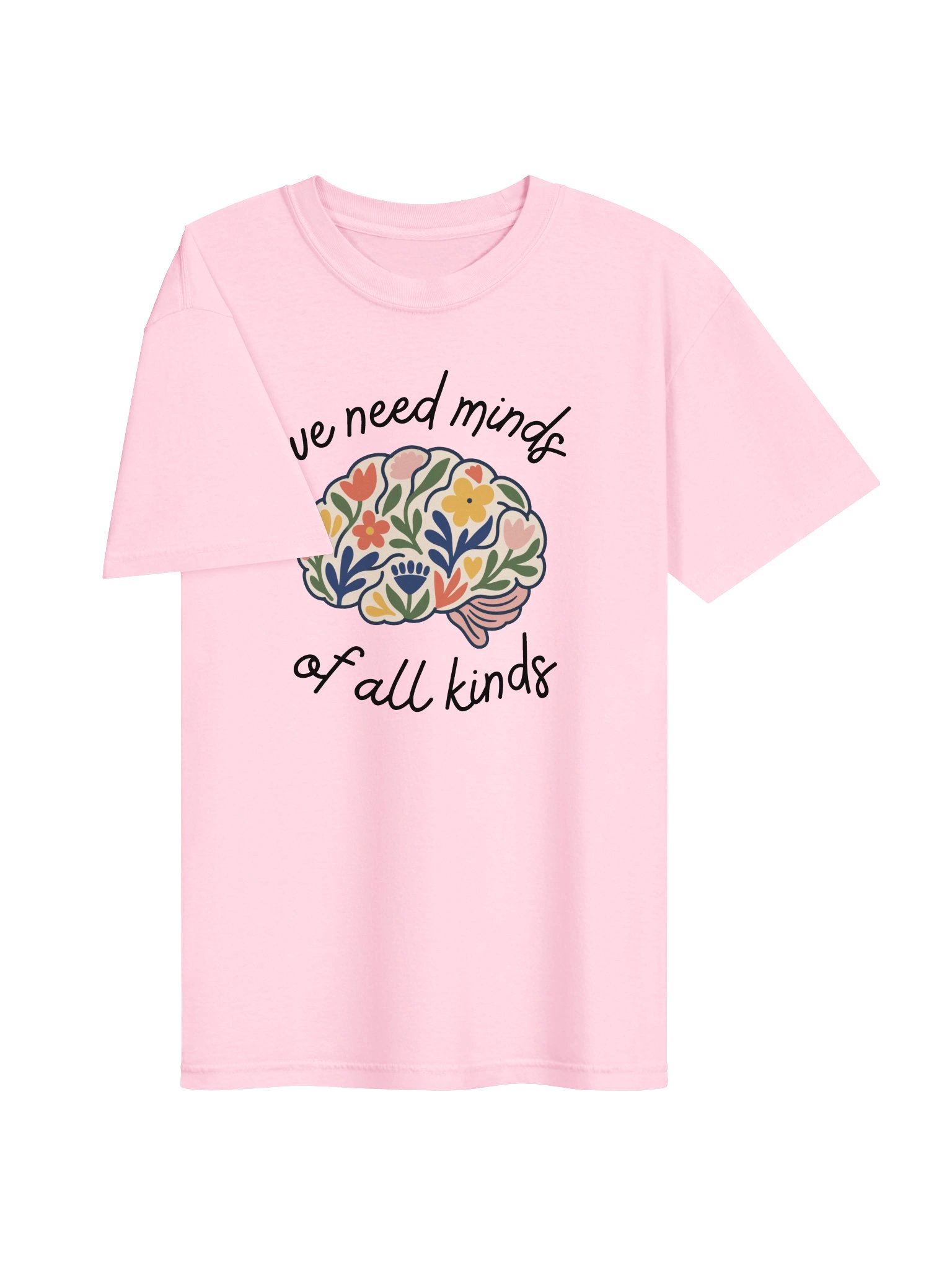 We Need Minds Of All Kinds - Floral Brain - Adult Unisex Tee product image (3)