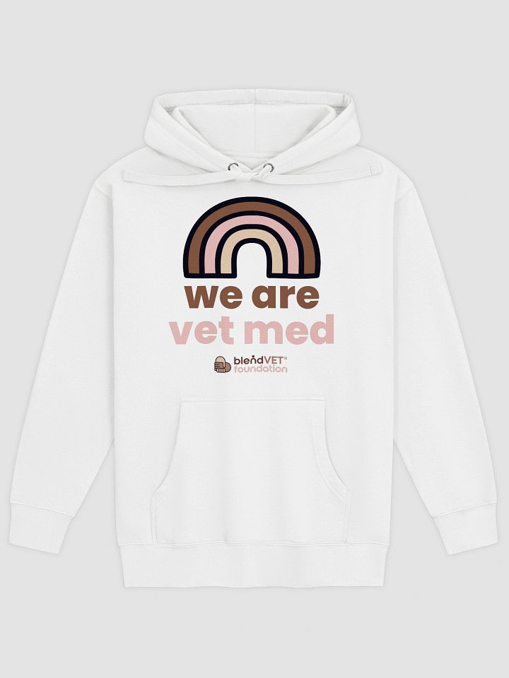 We Are Vet Med Hoodie product image (1)