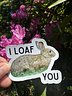 I Loaf You Bunny Sticker