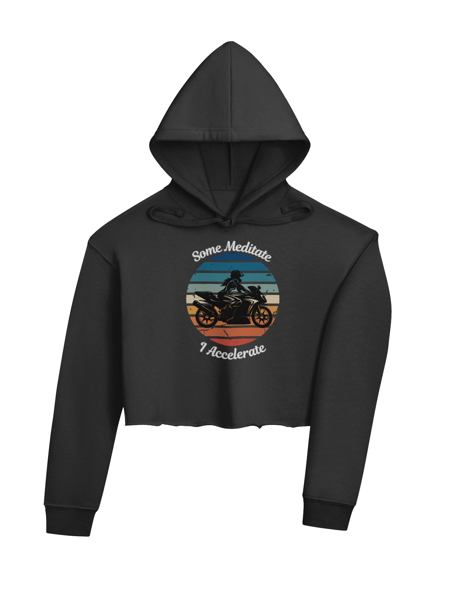 Some Meditate, I Accelerate – Fleece Crop Hoodie (Women’s) product image (4)