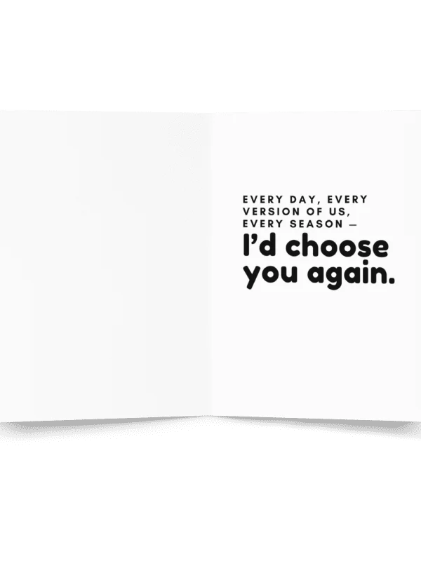 Still Choosing You. Every day. Romantic Card product image (2)