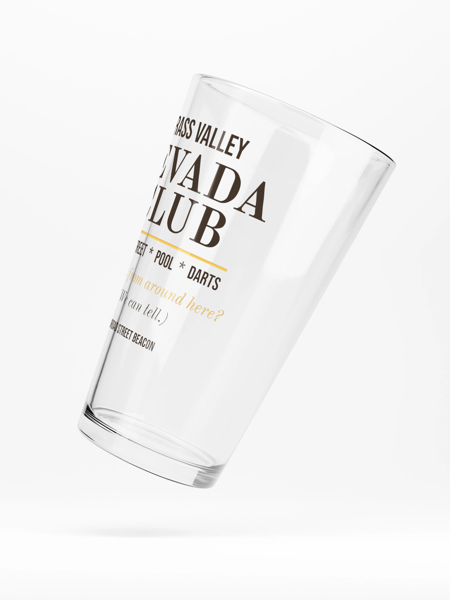 Nevada Club: Are You From Around Here? Pint Glass product image (5)