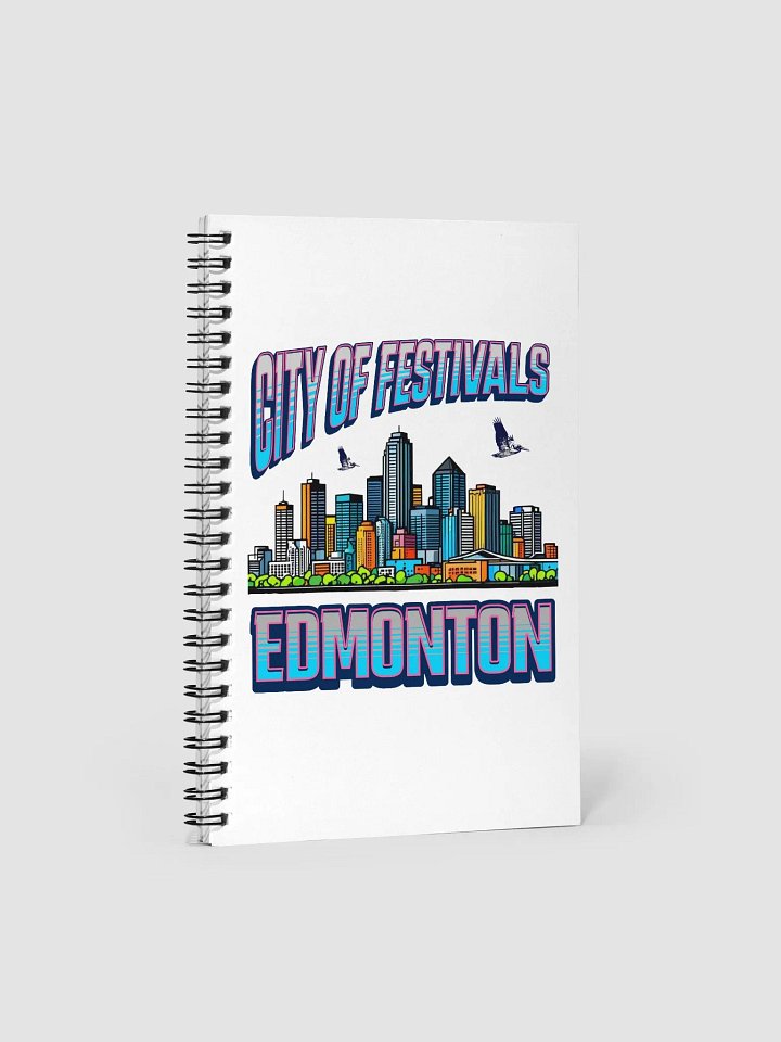 City of Festivals Edmonton Notebook product image (1)