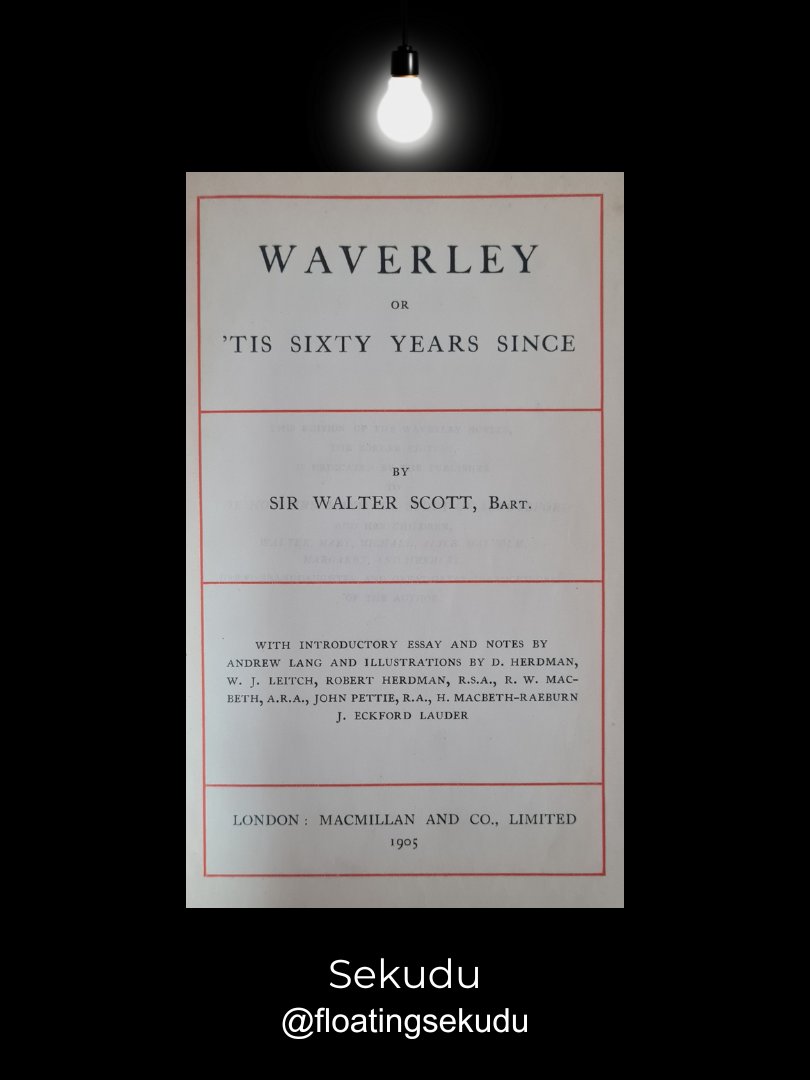 Waverley or 'Tis Sixty Years Since [1905] product image (3)