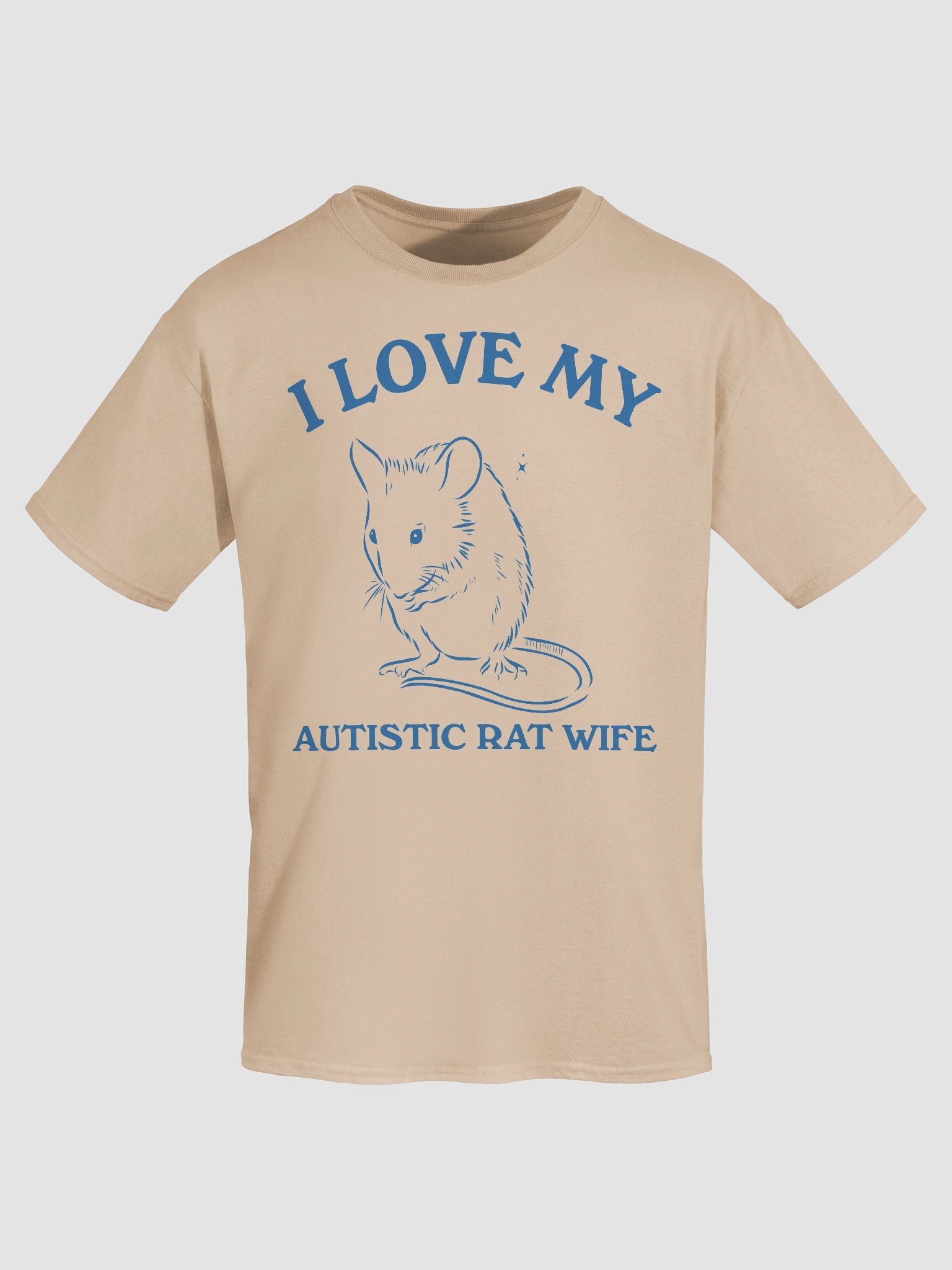 I love my autistic rat wife product image (7)