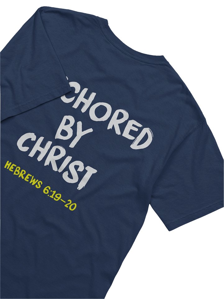 Anchored By Christ T-Shirt - Antone Brothers product image (6)