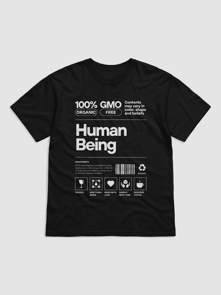 100% Human Being T-Shirt product image (1)