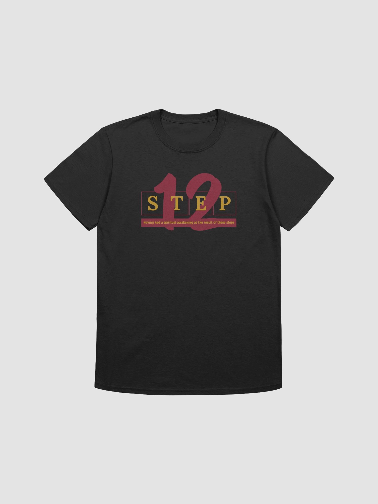 Step 12 of the Twelve Traditions | Recovery T-Shirt Inspiring Sobriety product image (4)