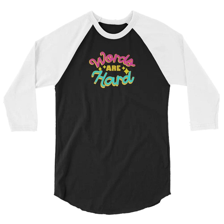 Words Are Hard Jersey Raglan Tee product image (12)