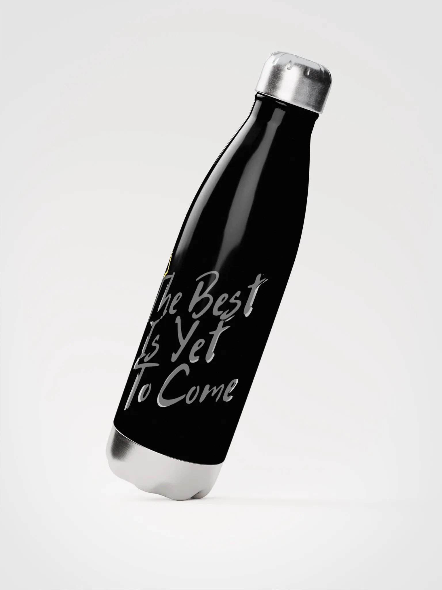 The Best Is Yet To Come Water bottle product image (1)
