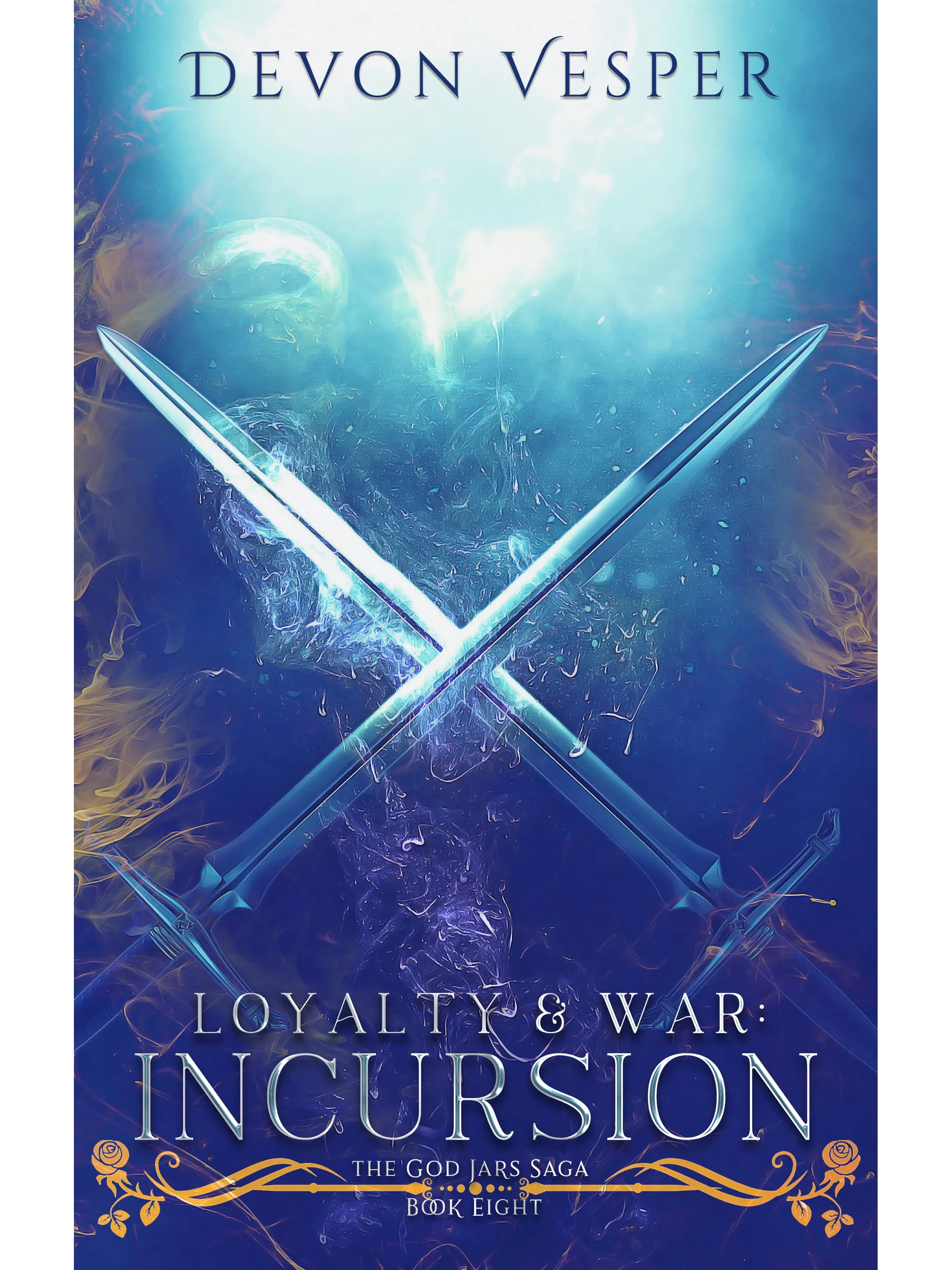 Incursion: Loyalty & War 3 (The God Jars Saga Book 9) product image (1)