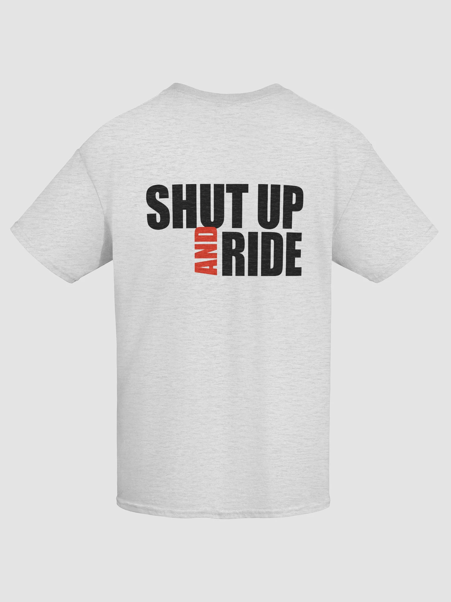 Shut Up and Ride Tee - Any Brand (Light) product image (7)