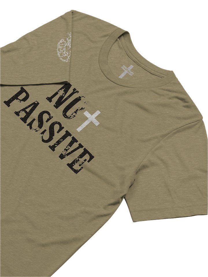 NoT Passive T-Shirt product image (1)