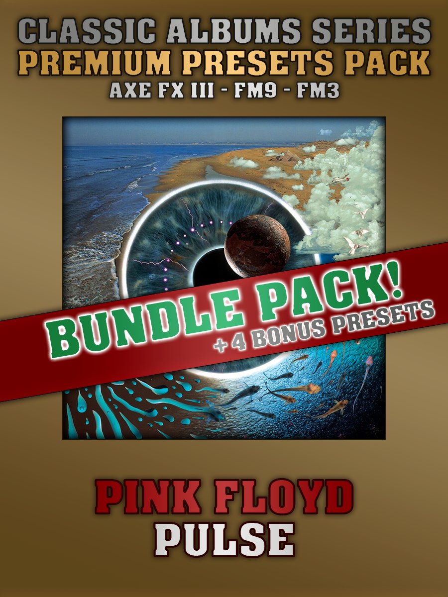 Pink Floyd - PULSE | Premium Presets Pack | Axe FX III - FM9 - FM3 product image (1)