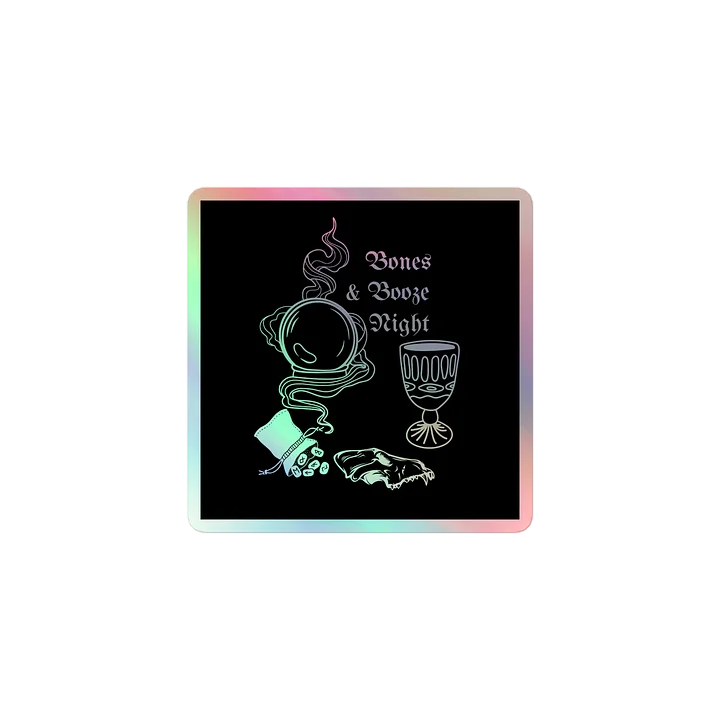 Bones & Booze Night Holographic Sticker product image (1)