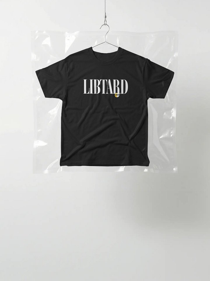 LIBTARD T-Shirt product image (3)