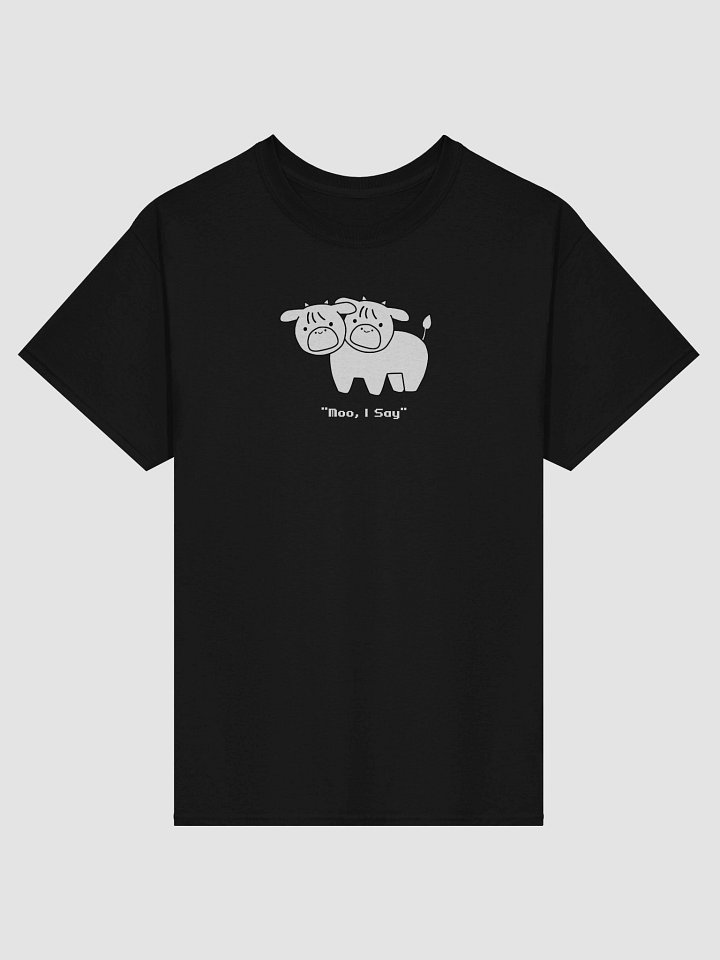 Moo, I Say - T-Shirt product image (1)