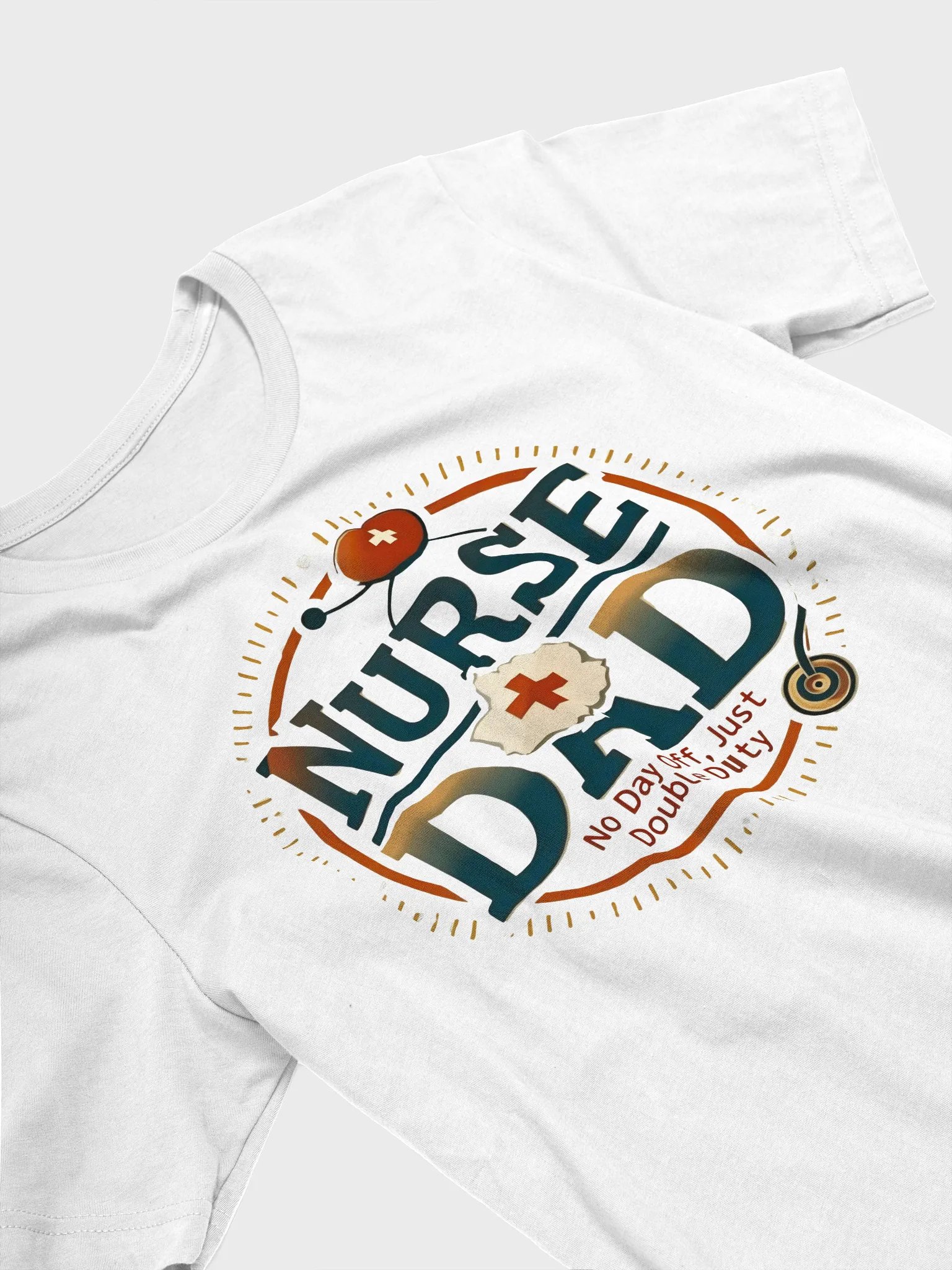 Double Duty Nurse Dad T-Shirt product image (26)