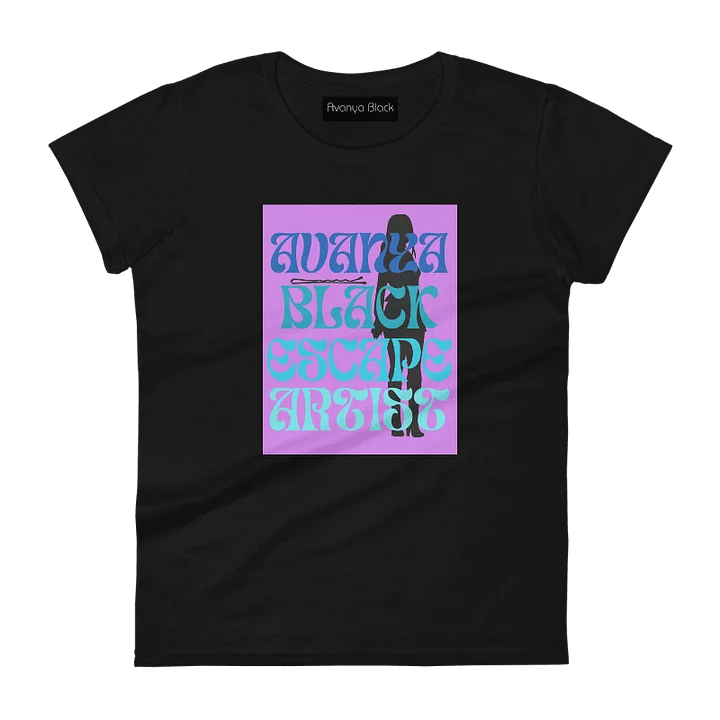Avanya Black Escape Artist Women's T-shirt product image (1)