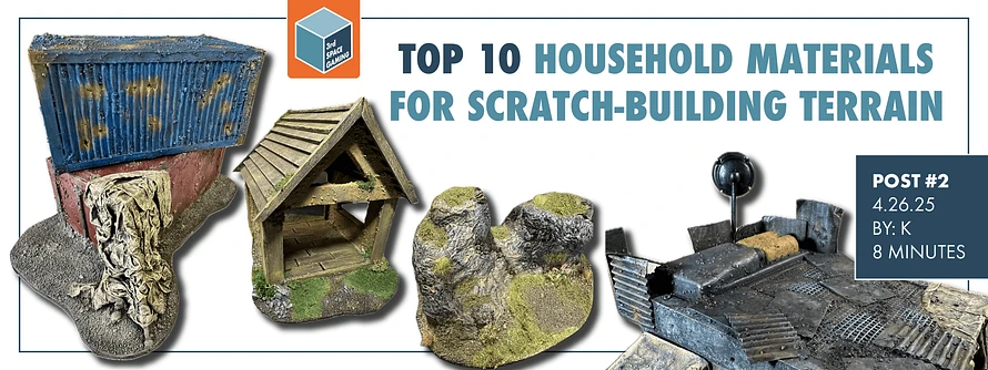 Top 10 Household Materials for Scratch-building terraing for TTRPGs