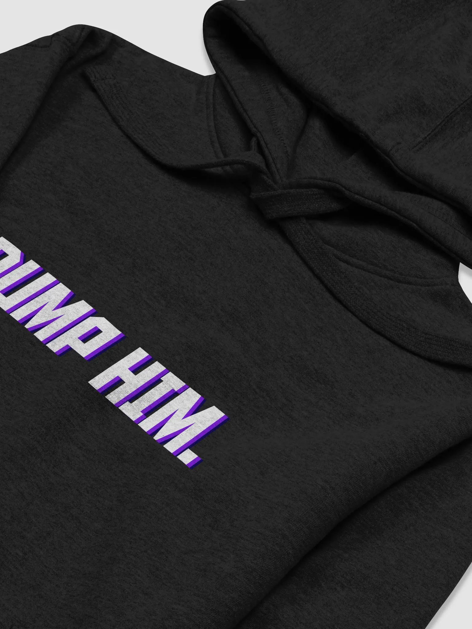 DUMP HIM. Hoodie product image (3)