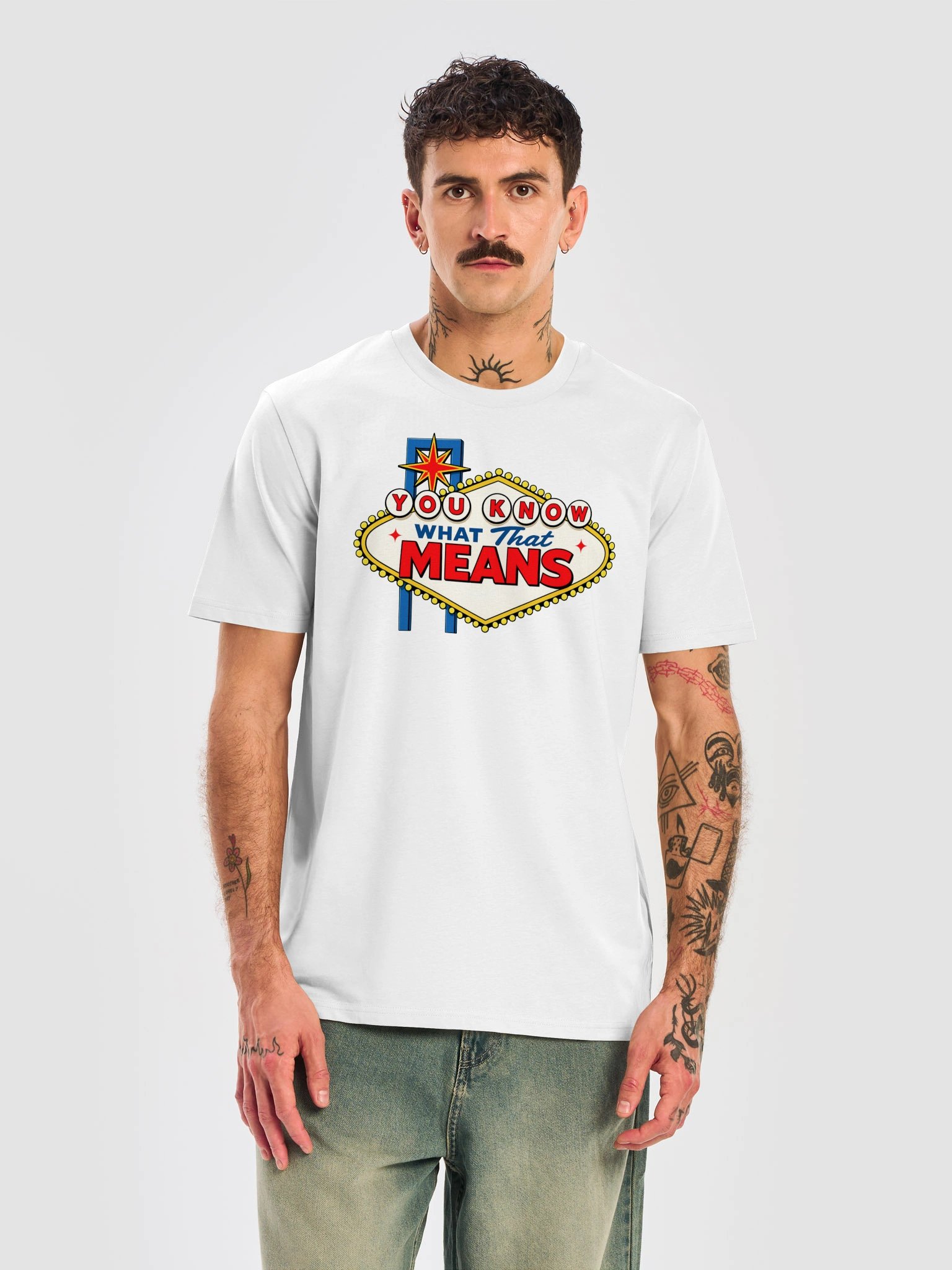 (T-Shirt) You Know What That Means! product image (5)